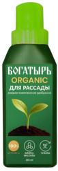 Богатырь ORGANIC для Рассады фл.250мл.